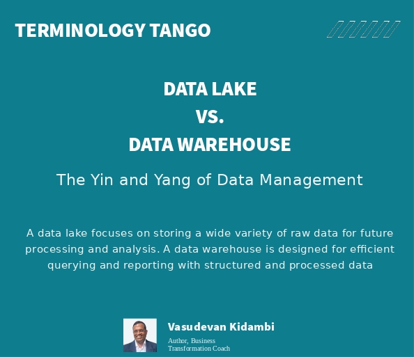 Data Lake and Data Warehouse: The Yin and Yang of Data Management