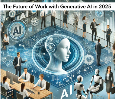 The Future of Work is Here: Are you Ready for 2025?