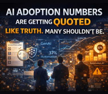 AI Adoption Numbers are Getting Quoted like Truth. Many Shouldn’t be.